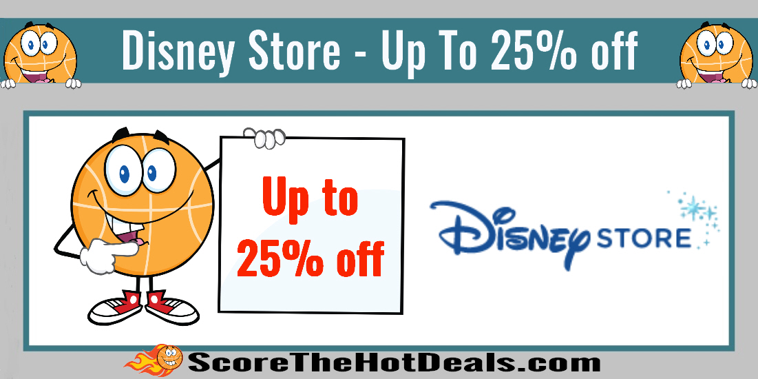 Disney Store - Up To 25% off + Free Shipping