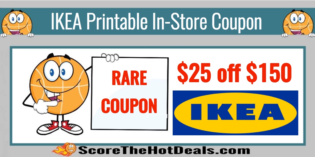 IKEA Coupon - $25 off $150+ Purchase!