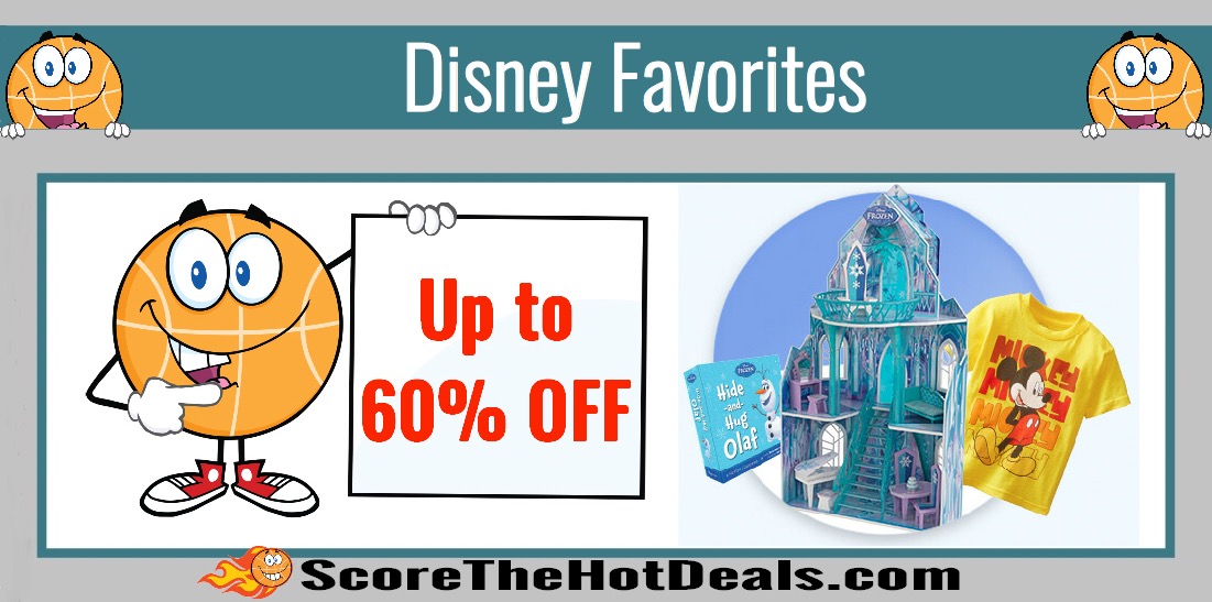up to 60% off Disney Favorites
