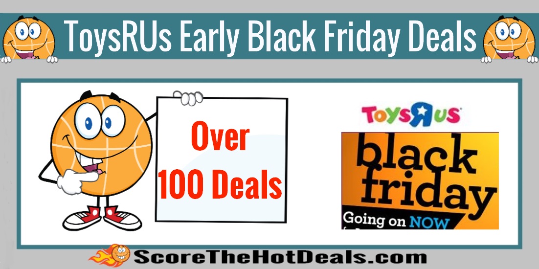 ToysRUs Early Black Friday Deals Access