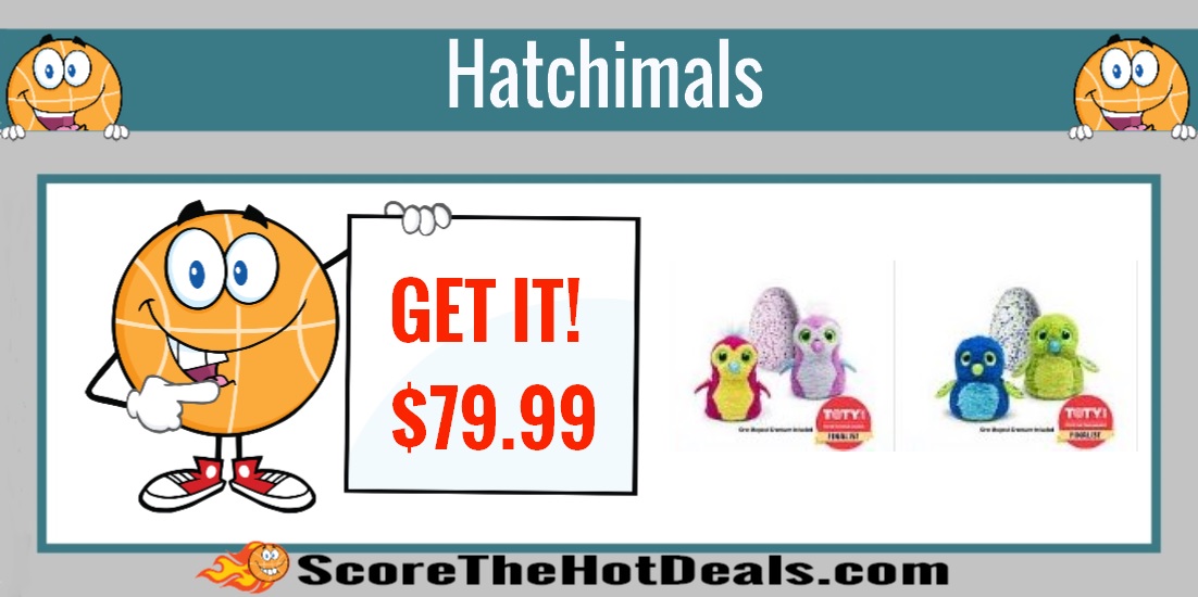 Hatchimals