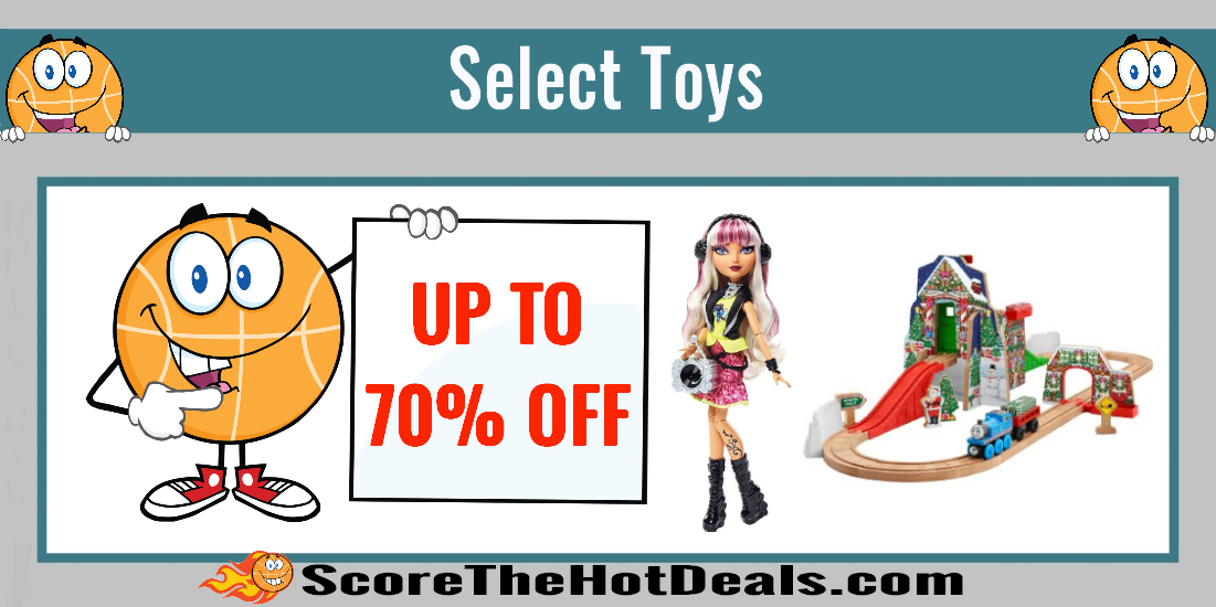 Up to 70% on Select Toys
