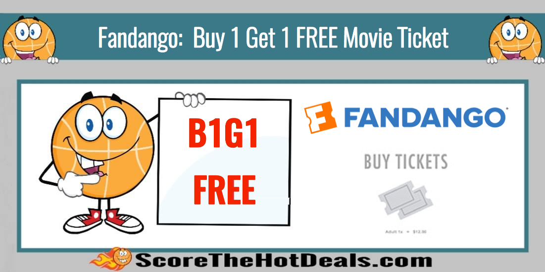 Fandango: Buy 1 Get 1 Free Movie Ticket