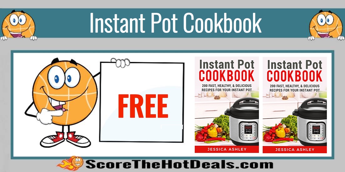 Instant Pot Cookbook: An Ultimate Guide To The New Electric Pressure Cooker (Kindle Edition)