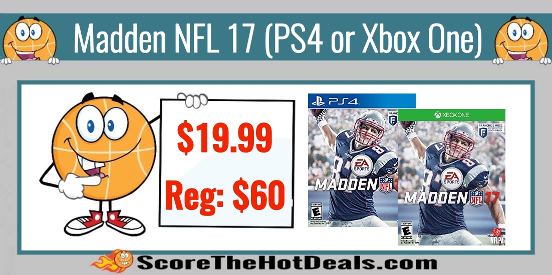 Madden NFL 17 (PS4 or Xbox One)
