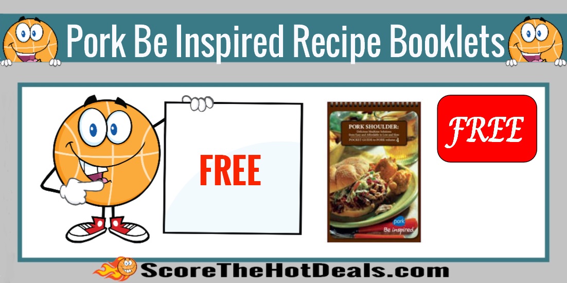 Pork Be Inspired Recipe Booklets