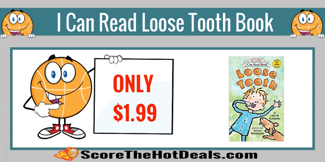 My First I Can Read Loose Tooth Book