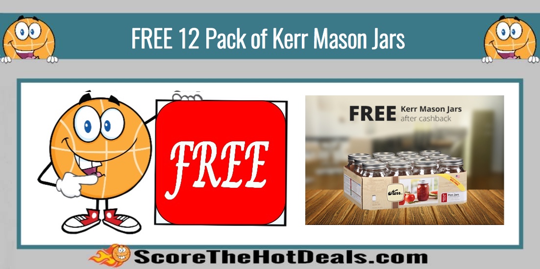 FREE 12 Pack of Kerr Mason Jars