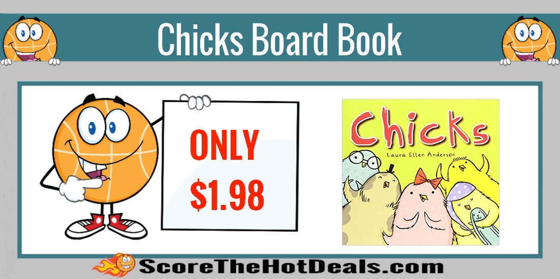 Chicks Board Book