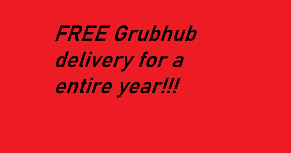 Score A Grubhub+ Membership For One Year!