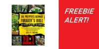 SCORE The The Prepper's Ultimate Forager's Bible!